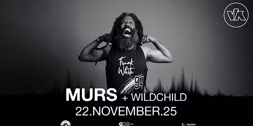 MURS - The Last Run w\/ WildChild + DJ Hydroe | BRUSSELS | VK