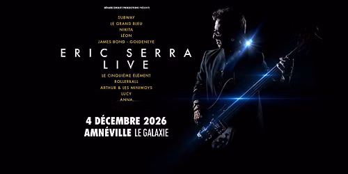ERIC SERRA LIVE | AMNEVILLE | Le Galaxie