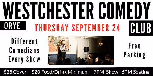 Westchester Comedy Club @ Rye: Thursday Night Laughs - September 2026