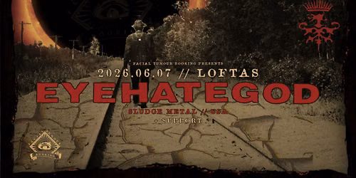 Eyehategod [US] \/ Kaukol\u0117 [LT] \/ Stranguliatorius [LT] \/\/ Loftas \/\/ 06.07