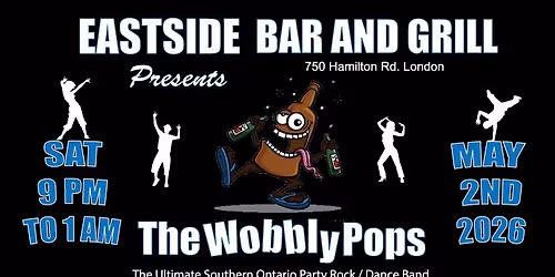THE WOBBLY POPS ROCK EASTSIDE BAR & GRILL IN LONDON