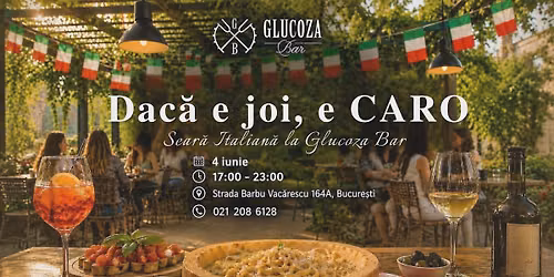 Dac\u0103 e joi, e CARO: Sear\u0103 Italian\u0103 la Glucoza Bar