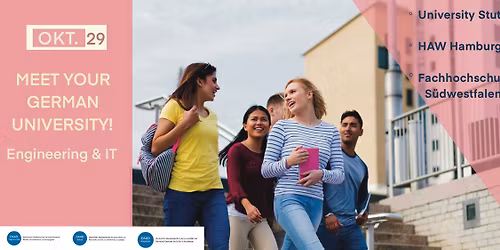 Meet Your German University: Engineering and IT: HAW Hamburg, U Stuttgart and HS S\u00fcdwestfalen