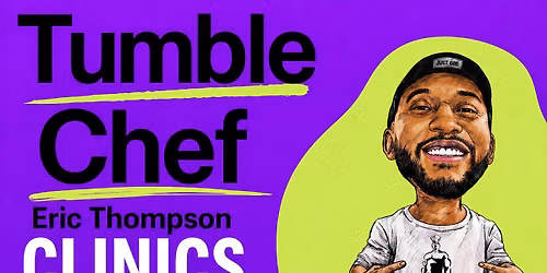 Tumble Chef Clinics in Summerville