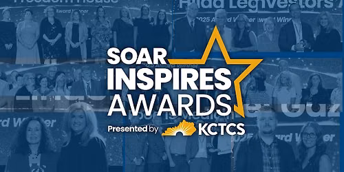 SOAR Inspires Awards, Presented by KCTCS