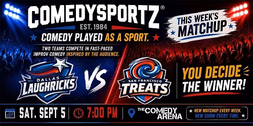 ComedySportz: Dallas Laughricks VS San Francisco Treats