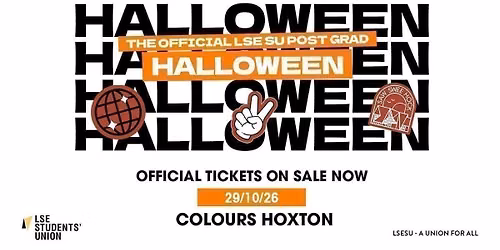 The LSE Postgrad Halloween Party - Colours Hoxton \ud83d\udc7b