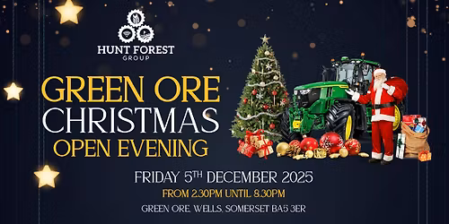 \ud83c\udf84\u2728 CHRISTMAS OPEN EVENING AT GREEN ORE! \ud83c\udf85\ud83d\ude9c \u2728\ud83c\udf84