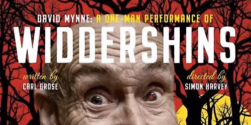 David Mynne (Founder Member of Kneehigh Theatre) presents: Widdershins 
