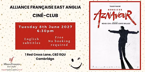 Cin\u00e9-club in Cambridge - Monsieur Aznavour