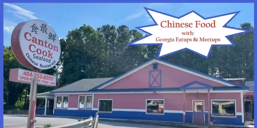 Dinner @ Canton Cook - Best Chinese Food in Georgia!!!