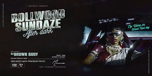 Bollywood Sundaze - MEMORIAL DAY SUNDAY | MONDAY OFF