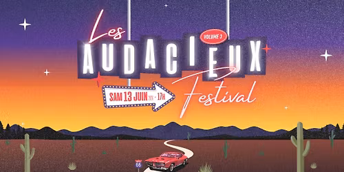 Les Audacieux Festival 