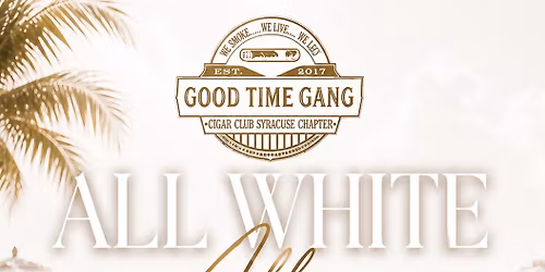 All White Affair "GTG Summer Kickoff"