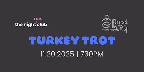 Turkey Trot - Bread for the City Fundraiser