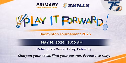 PLAY IT FORWARD BADMINTON TOURNAMENT