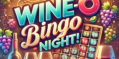Wine-O Bingo: The Ultimate Wine-Themed Game Night in Clearwater!