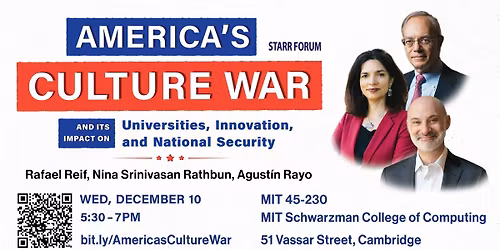 MIT Starr Forum: America\u2019s Culture War and its Impact