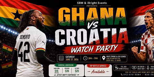 Ghana vs Croatia Watch Party