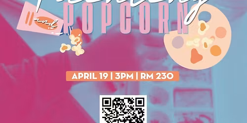 Painting and Popcorn