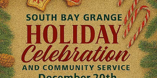 South Bay Grange Holiday Celebration