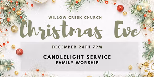 Christmas Eve Candlelight Worship Service