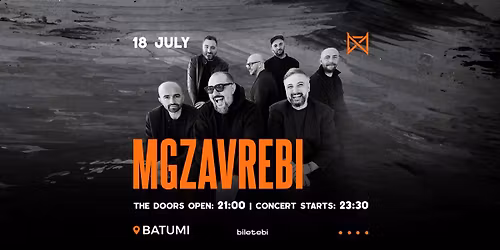 MGZAVREBI \u2013 Mono Hall Batumi