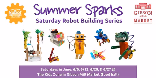 Summer Sparks (Saturday Robot Building Series)