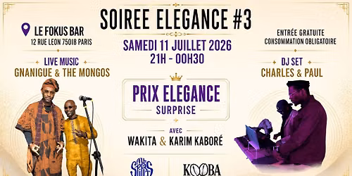 Soir\u00e9e \u00c9l\u00e9gance #3 \u2013 Live Music & DJ Set