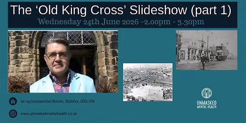 The 'Old King Cross' Slideshow (part 1) -  Historian David Glover