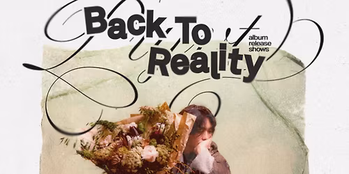 PRYVT Back to Reality Album Release Shows - Los Angeles, CA