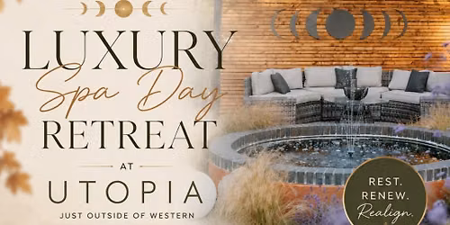 Luxury Spa Day Retreat-  September 19th