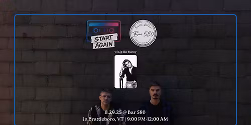 Start Again w\/s\/g like bunny @ Bar 580