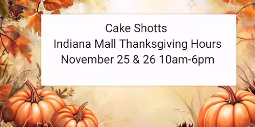Thanksgiving Pop up at the Indiana Mall