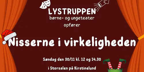 Lystruppen opf\u00f8rer: Nisserne i virkeligheden