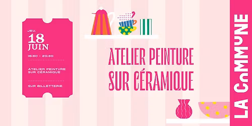 \ud83c\udfa8ATELIER PEINTURE SUR CERAMIQUE\ud83c\udfa8