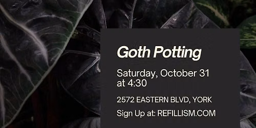 Goth Potting