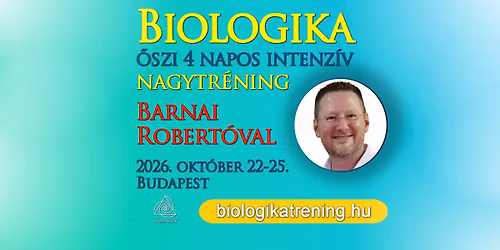 Barnai Roberto - Biologika \u0151szi 4 napos intenz\u00edv nagytr\u00e9ning (Budapest)