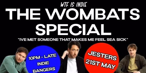 WTF IS INDIE? THE WOMBATS SPECIAL! \ud83d\udc28