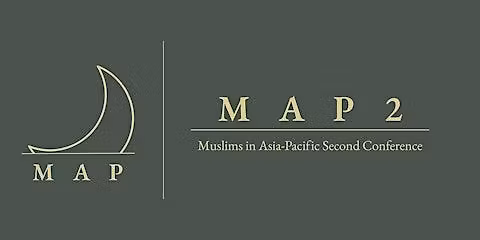 Muslims in Asia-Pacific Second Conference (MAP2)