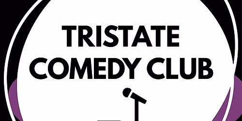 Tristate Comedy Club- Headliner Dan St. Germain