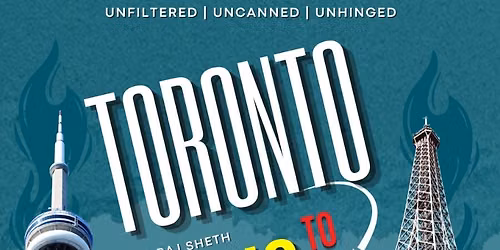 Toronto to Paris ft. Raj Sheth