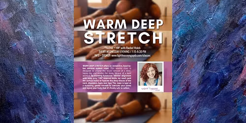 WARM DEEP STRETCH *HATHA + YIN* (Wednesday Evening) @ Lighthouse Community Yoga PDX