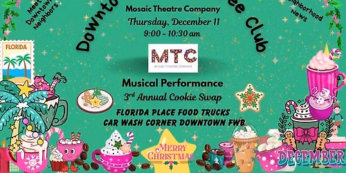 December Downtown FWB Coffee Club Meet Up & 3rd Annual Cookie Swap!