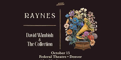 Raynes and David Wimbish & The Collection