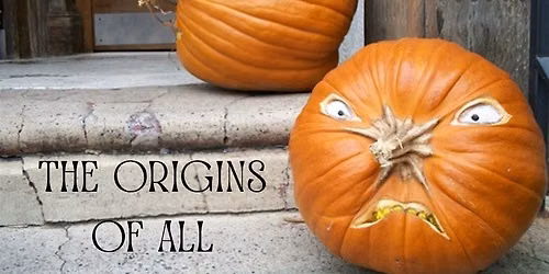 Origins of All Hallows Eve