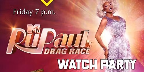 Rupaul Drag Race Watch Party w Victoria Divine