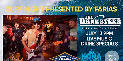 Farias Presents Surf Night with the Danksters