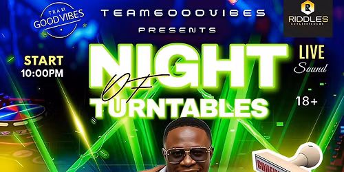 TEAMGOODVIBES NIGHT OF TURNTABLES