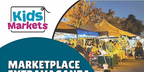 Kids Markets at Marketplace Extravaganza